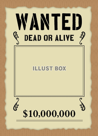 WANTED フレーム：イラスト無料
